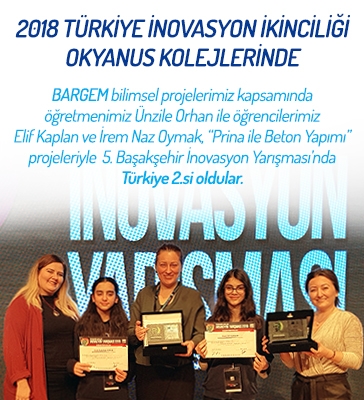 2018 Türkiye İnovasyon İkinciliği Okyanus Kolejlerinde!