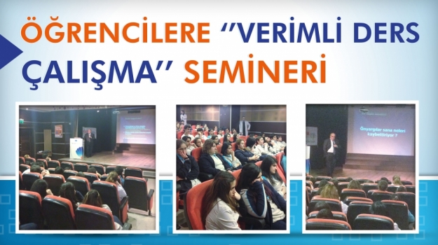 "Verimli Ders Çalışma" Semineri