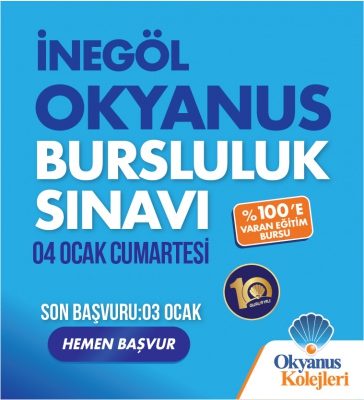 İnegöl Okyanus Bursluluk Sınavı