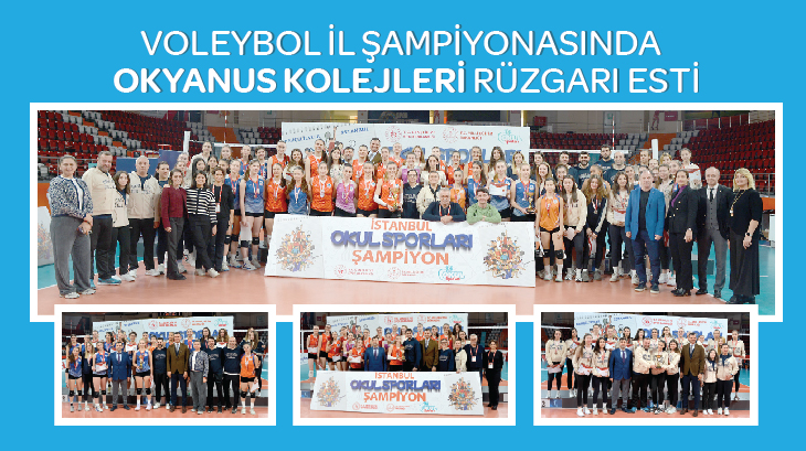 VOLEYBOL İL ŞAMPİYONASINDA OKYANUS KOLEJLERİ RÜZGARI ESTİ