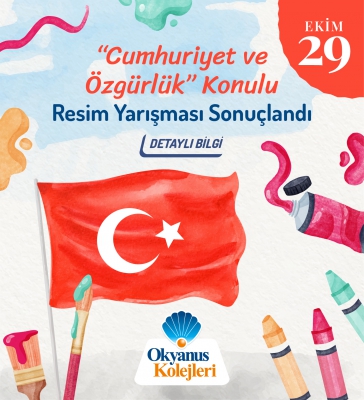 CUMHURİYET VE ÖZGÜRLÜK KONULU RESİM YARIŞMASI SONUÇLANDI