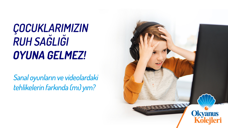 Çocuklarımızın Ruh Sağlığı Oyuna Gelmez