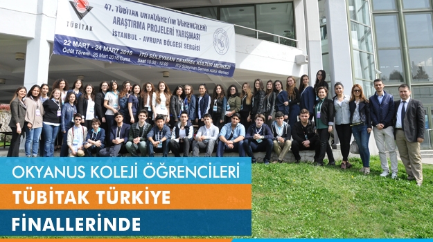 Okyanus Koleji Öğrencileri TÜBİTAK Türkiye Finallerinde