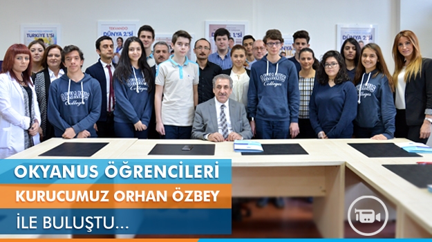 Okyanus Öğrencileri Kurucumuz Orhan Özbey'le Buluştu