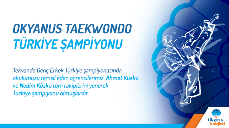Okyanus Taekwondo Türkiye Şampiyonu