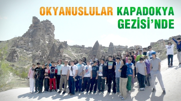 Okyanuslu Öğrenciler, Kapadokya'ya Hayran Kaldı