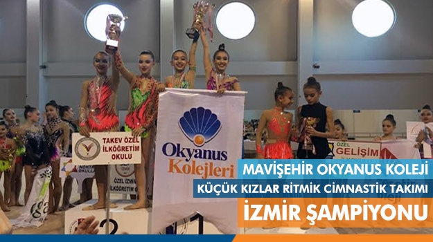 Mavişehir Okyanus Koleji Cimnastik'te İzmir Şampiyonu