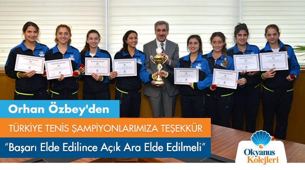 Orhan Özbey'den Türkiye Tenis Şampiyonları’na Teşekkür