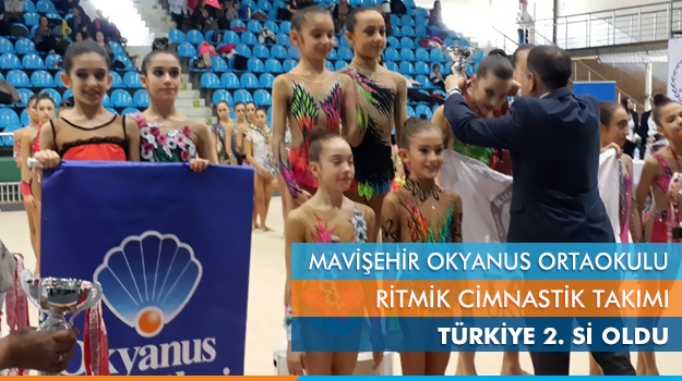 Mavişehir Okyanus Ortaokulu Ritmik Cimnastik'te Türkiye 2. si