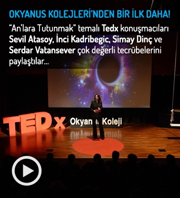 Okyanus Kolejlerinden Bir İlk Daha! Tedx Okyanus Koleji Halkalı'da Gerçekleşti.