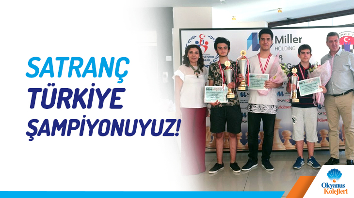 Okyanus Koleji Öğrencimiz Satrançta Türkiye Şampiyonu