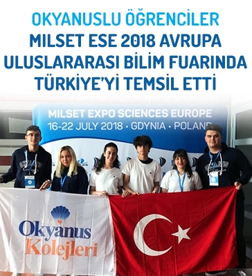 Okyanuslu Öğrenciler Milset Ese 2018 Avrupa Uluslararası Bilim Fuarında Türkiye'yi Temsil Etti